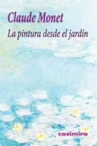 La Pintura Desde el Jardin