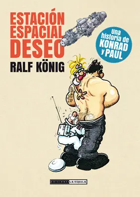 Estacion Especial Deseo. Una Historia de Konrad &