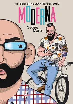 No Debi Enrollarme con una Moderna
