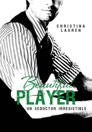 Beautiful Player. Un Seductor Irresistible
