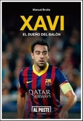 Xavi el Dueño del Balon
