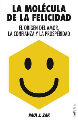 La Molécula de la Felicidad
