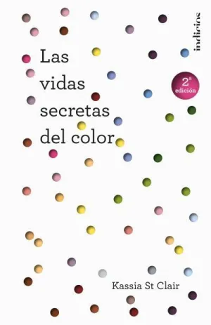Las Vidas Secretas del Color