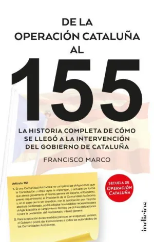 De la Operacion Cataluña Al 155