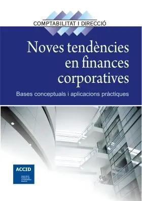 Noves Tendencies en Finances Corporatives