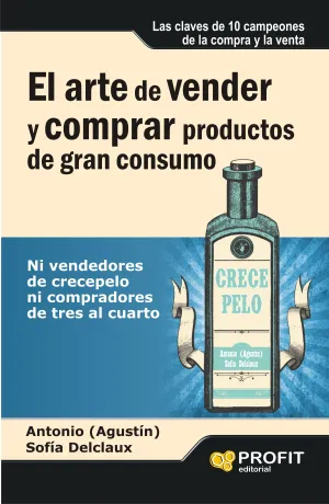 El Arte de Vender y Comprar Productos de Gran Consumo
