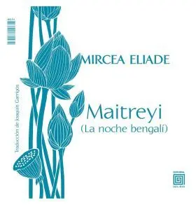 Maitreyi (La Noche Bengalí) / Mircea (El Amor no Muere)