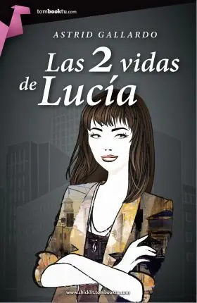 Las 2 Vidas de Lucia