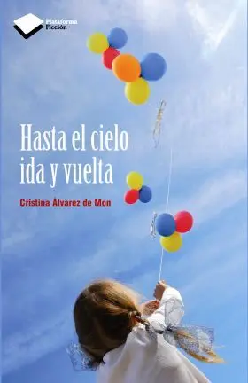 Hasta el Cielo Ida y Vuelta