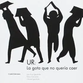 Ur: la Gota que no Queria Caer