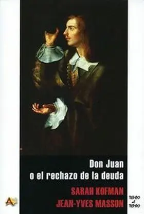 Don Juan o el Rechazo de la Deuda