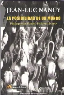 Posibilidad de un Mundo, la