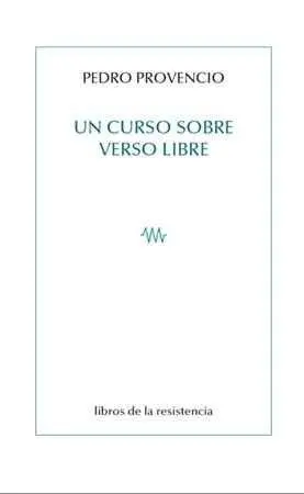 Un Curso Sobre Verso Libre