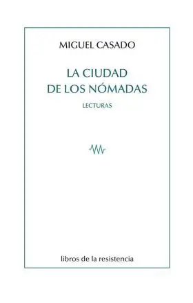 La Ciudad de los Nomadas