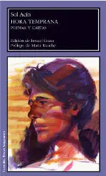 Hora Temprana. Poemas y Cartas