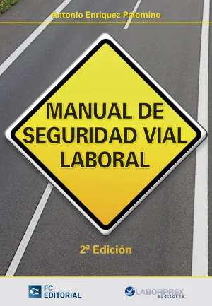 Manual de Seguridad Vial Laboral 2´Ed