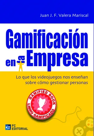 Gamifacion en la Empresa