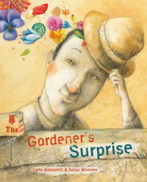 The Gardener S Surprise