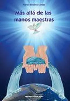 Mas Alla de las Manos Maestras
