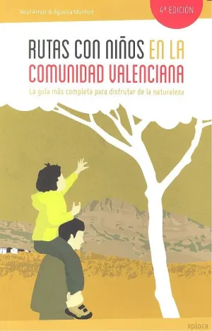 Rutas con Niños en la Comunidad Valenciana