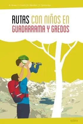 Rutas con Niños en Guadarrama y Gredos