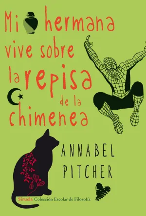 Mi Hermana Vive Sobre la Repisa de la Chimenea
