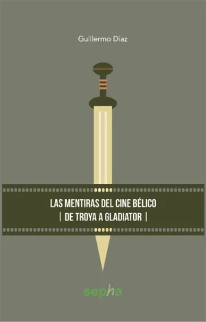Las Mentiras del Cine Belico