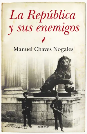 La Republica y Sus Enemigos