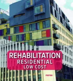 Rehabilitation Residential Low Cost