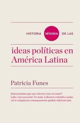 Historia Minima de las Ideas en America Latina