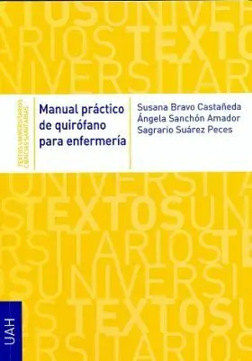 Manual Practico de Quirofano para Enfermeria