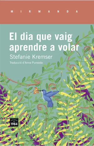 El Dia que Vaig Aprendre a Volar