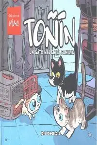 Toñin un Gato Mas en la Familia