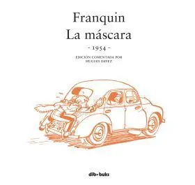 Franquin. La Mascara (1954)