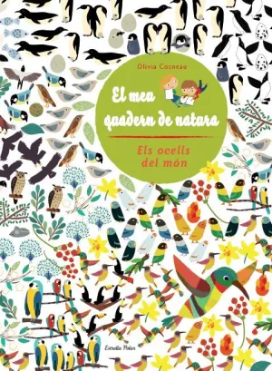 El Meu Quadern de Natura. Els Ocells del Món