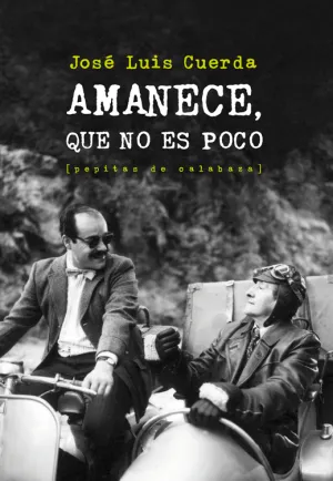 Amanece que no Es Poco