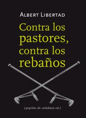 Contra los Pastores, Contra los Rebaños
