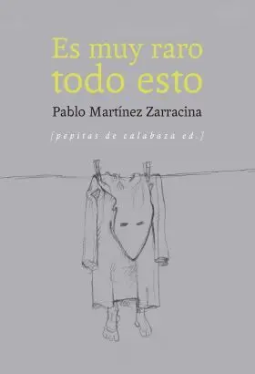 Es Muy Raro Todo esto