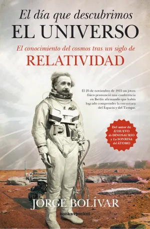 Dia que Descubrimos el Universo, el