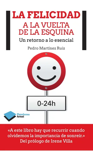 La Felicidad a la Vuelta de la Esquina