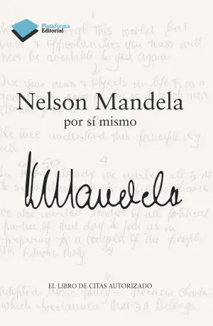 Nelson Mandela por si Mismo
