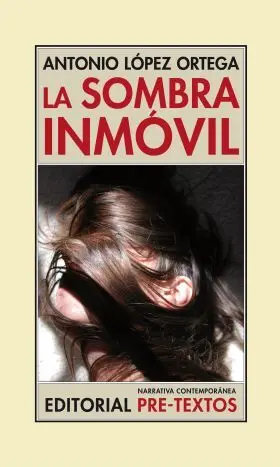 La Sombra Inmovil