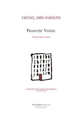 Ciutat, Dies Insolits