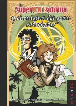 La Supermatesobrina y el Enigma del Gran Astrolabi