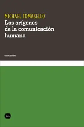 Los Origenes de la Comunicacion Humana