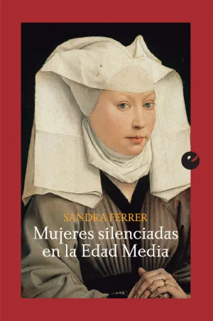 Mujeres Silenciadas en la Edad Media