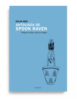 Antologia de Spoon Raven