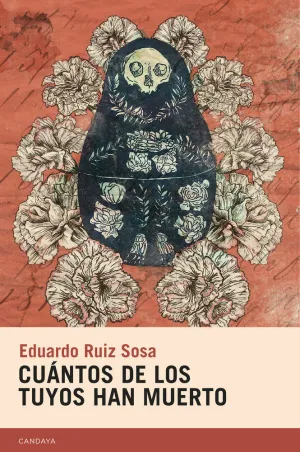 Cuántos de los tuyos Han Muerto
