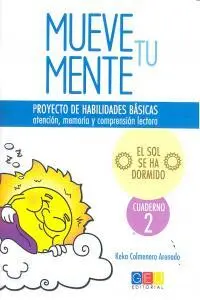Mueve tu Mente. Cuaderno 2. El Sol se Ha Dormido