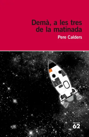 Demà a les Tres de la Matinada